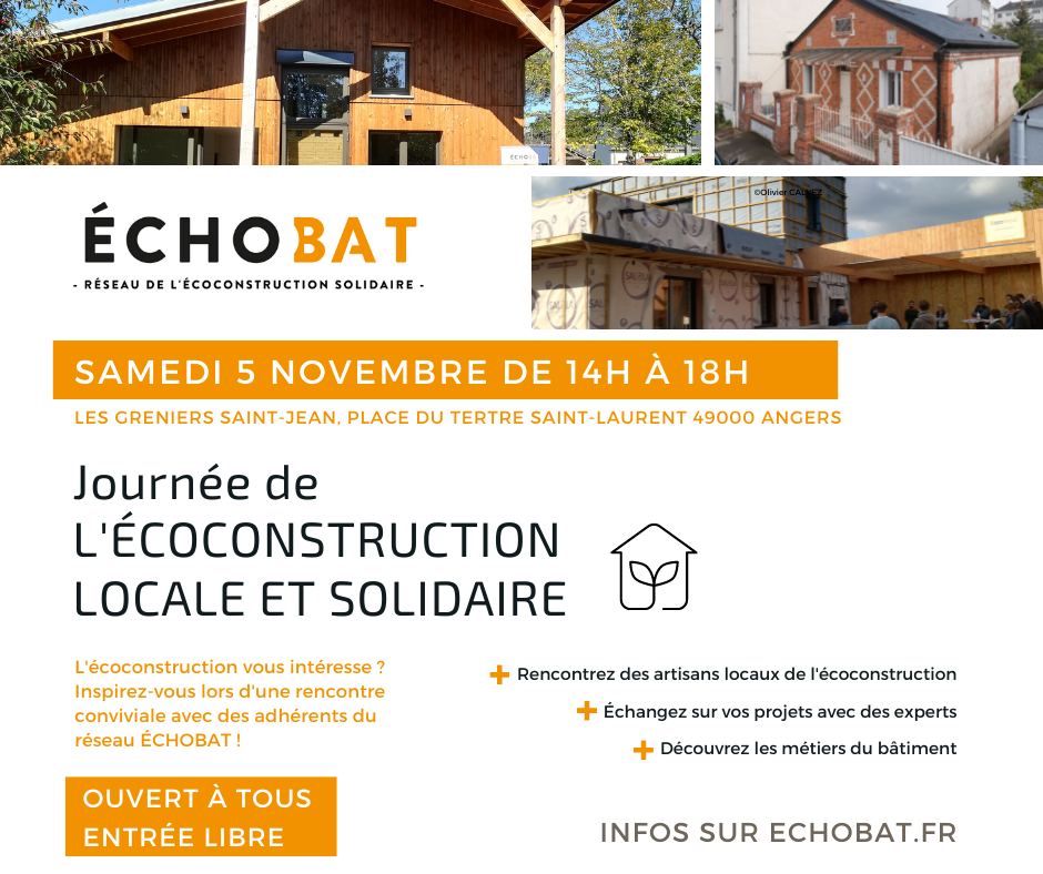 Journée de l'écoconstruction locale et solidaire ÉCHOBAT le 5 novembre à Angers